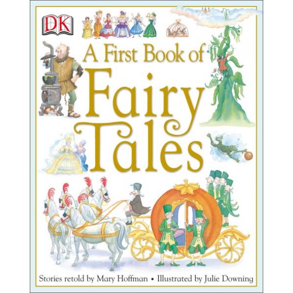 A First Book of Fairy Tales