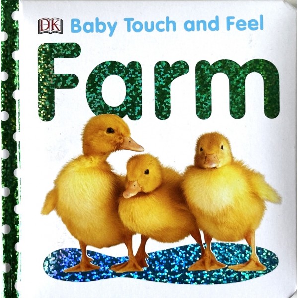 DK Baby Touch and Feel. Farm