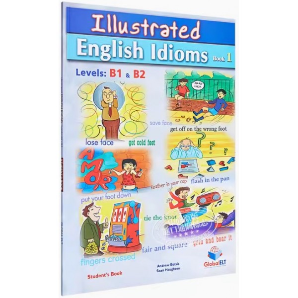Illustrated English Idioms. Book 1