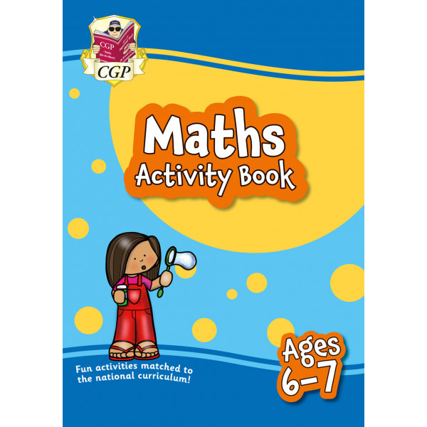 Maths Activity Book. Ages 6-7 (Year 2) Maths Activity Book. Ages 6-7 (Year 2)