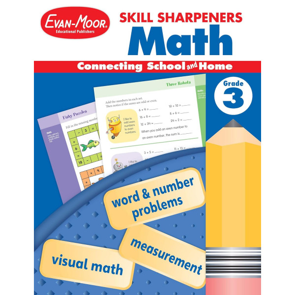 Skill Sharpeners Math, Grade 3 Skill Sharpeners Math, Grade 3