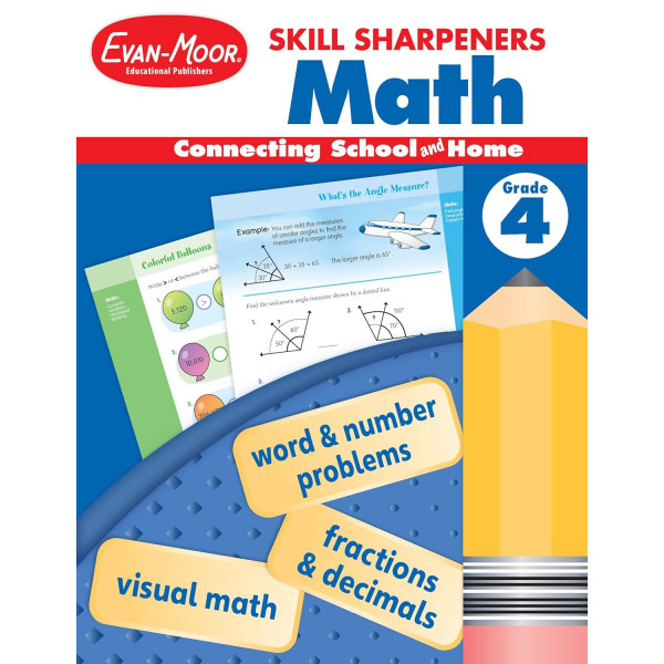 Skill Sharpeners Math, Grade 4 Skill Sharpeners Math, Grade 4