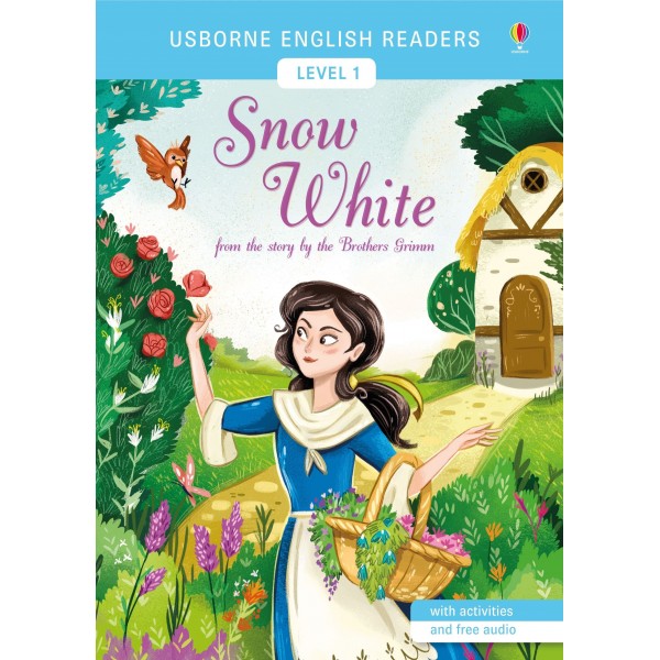 Usborne English Readers. Snow White