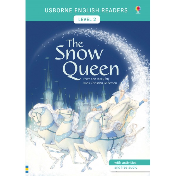Usborne English Readers. The Snow Queen