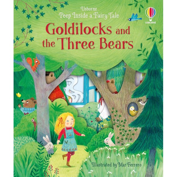 Peep Inside A Fairy Tale Goldilocks and the Three Bears
